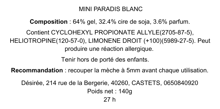 Mini Paradis Blanc